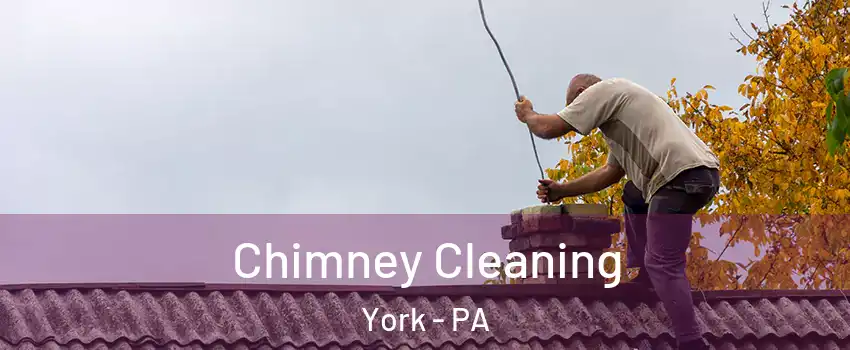  Chimney Cleaning York - PA