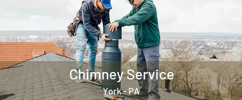  Chimney Service York - PA