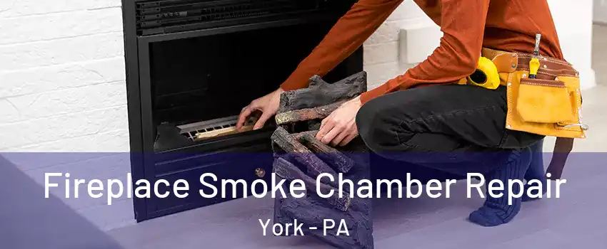  Fireplace Smoke Chamber Repair York - PA